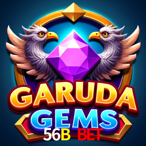 56B Bet